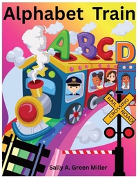 Enlarge image Cover: Alphabet Train - Self Publidhed