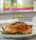 Cover: Paleo Pleasures Anti-Inflammatory Cookbook - Garden of Grapes