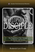 Cover: The Development of the Disciple - Abundant Truth Publishing