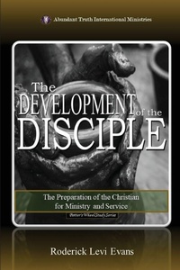 Enlarge image Cover: The Development of the Disciple - Abundant Truth Publishing