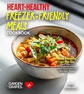 Cover: Heart-Healthy Freezer-Friendly Meals Cookbook - Garden of Grapes