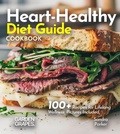 Cover: Heart-Healthy Diet Guide Cookbook - Garden of Grapes