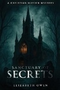 Cover: Sanctuary of Secrets - Meridian Book Publishers