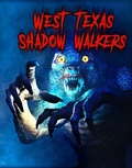 Cover: West Texas Shadow Walkers - Publishdrive