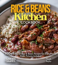 Enlarge image Cover: Rice & Beans Kitchen Cookbook - Garden of Grapes