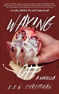 Cover: Waxing Off - Pride with a Bite