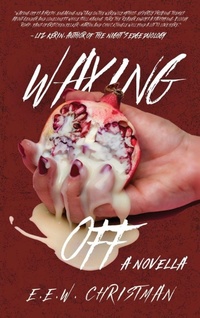 Enlarge image Cover: Waxing Off - Pride with a Bite