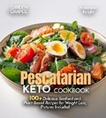 Cover: Pescatarian Keto Cookbook - Garden of Grapes