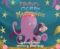 Cover: Ellabel's Ocean Masterpiece - Kristen Halverson