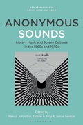 Cover: Anonymous Sounds - Bloomsbury Academic USA