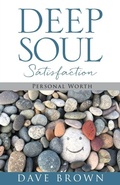Cover: Deep Soul Satisfaction - Xulon Press