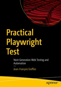 Enlarge image Cover: Practical Playwright Test - APress