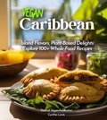 Cover: Vegan Carribean Cookbook - Garden of Grapes