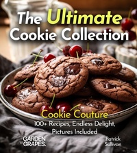 Enlarge image Cover: The Ultimate Cookie Collection Cookbook - Garden of Grapes