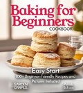 Cover: Baking for Beginners Cookbook - Garden of Grapes