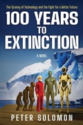 Cover: 100 Years to Extinction - Munn Avenue Press