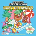 Cover: Cute & Cozy Sticker Rooms: Cozy Getaways - RP Studio