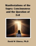 Bild: Manifestations of the Supra Consciousness and The Question of Evil - Spines