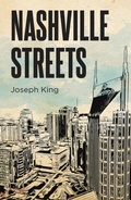 Cover: Nashville Streets - Newman Springs Publishing, Inc.