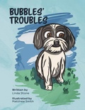 Cover: Bubbles' Troubles - Kravitz and Sons LLC