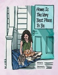 Cover: Home Is The Very Best Place To Be - Kravitz and Sons LLC