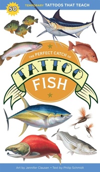 Enlarge image Cover: The Perfect Catch of Tattoo Fish - Storey Publishing LLC