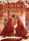Cover: Golden Terrace (Novel) Vol. 1 - Seven Seas Entertainment, LLC