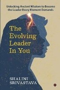 Cover: The Evolving Leader in You - Notion Press
