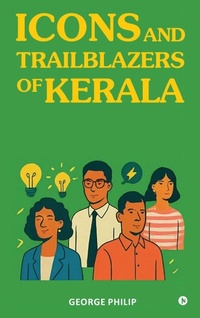 Abbildung von: Icons and Trailblazers of Kerala - Notion Press