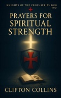 Cover: Prayers for Spiritual Strength - Publishdrive