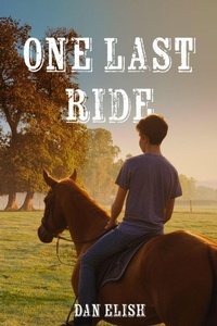 Enlarge image Cover: One Last Ride - 10,000 Lakes Publishing