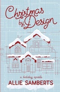Cover: Christmas by Design - Allie Samberts