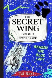 Enlarge image Cover: The Secret Wing - Caffeinated Terrier Press