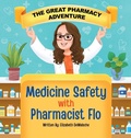 Cover: The Great Pharmacy Adventure - Elizabeth DeWalsche
