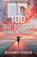 Cover: 100 Self-Discovery Journaling prompts - Indie Pen Press