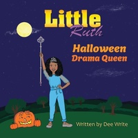 Enlarge image Cover: Little Ruth Halloween Drama Queen - Little Ruth LLC