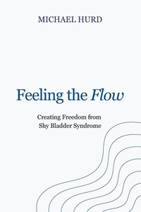 Enlarge image Cover: Feeling the Flow - Hurd Marketing, Inc.