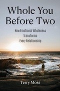 Cover: Whole You Before Two - One Flesh Ministries, Inc