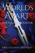 Cover: Worlds Apart - Paula Ellison Franklin (Paula