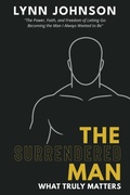 Cover: The Surrendered Man - VMH Publishing