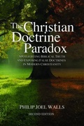 Cover: The Christian Doctrine Paradox - Philip Joel Walls
