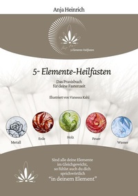 Abbildung von: 5-Elemente-Heilfasten - Anja Heinrich