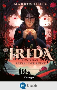 Enlarge image Cover: Irida 2. Irida und das Rätsel der Ruine - Oetinger