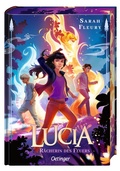 Cover: Lucia 2. R&auml;cherin des Feuers - Oetinger