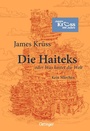 Cover: Die Haiteks oder Was kostet die Welt. Kein M&auml;rchen - Oetinger