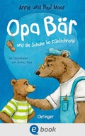 Cover: Opa B&auml;r und die Schuhe im K&uuml;hlschrank - Oetinger
