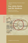 Cover: Das >dritte Reich< und die Moderne - K&ouml;nigshausen & Neumann