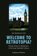 Cover: Welcome to Retrotopia? - K&ouml;nigshausen & Neumann