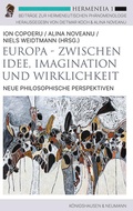 Cover: Europa - Zwischen Idee, Imagination und Wirklichkeit - K&ouml;nigshausen & Neumann