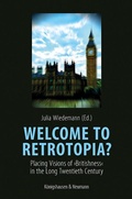 Cover: Welcome to Retrotopia? - K&ouml;nigshausen & Neumann
